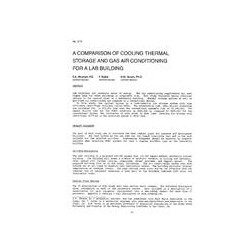 3172 -- A Comparison of Cooling Thermal Storage and Gas Air Conditioning for a Lab Building