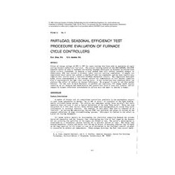 PO-86-13-3 -- Part-Load, Seasonal Efficiency Test Procedure Evaluation of Furnace Cycle Controllers