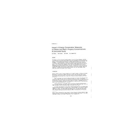 HI-85-39-2 -- Impact of Energy Conservation Measures on Radon and Radon Progeny Concentrations: A Controlled Study