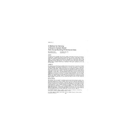 HI-85-37-1 -- A Method for Deriving a Dynamic System Model from Actual Building Performance Data