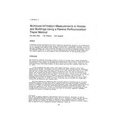 HI-85-35-3 -- Multizone Infiltration Measurements in Homes and Buildings Using a Passive Perfluorocarbon Tracer Method