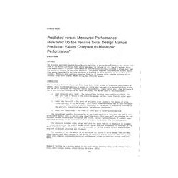 HI-85-33-4 -- Predicted versus Measured Performance: How Well Do the Passive Solar Design Manual Predicted Values Compare to Mea