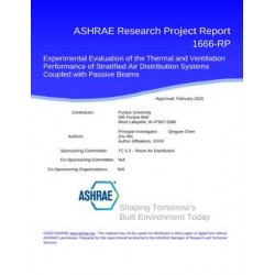 RP-1666 -- Experimental Evaluation of the Thermal and Ventilation Performance of Stratified Air Distribution Systems Coupled wit