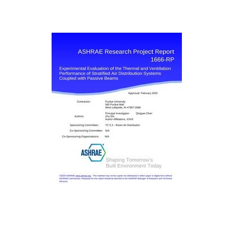 RP-1666 -- Experimental Evaluation of the Thermal and Ventilation Performance of Stratified Air Distribution Systems Coupled wit