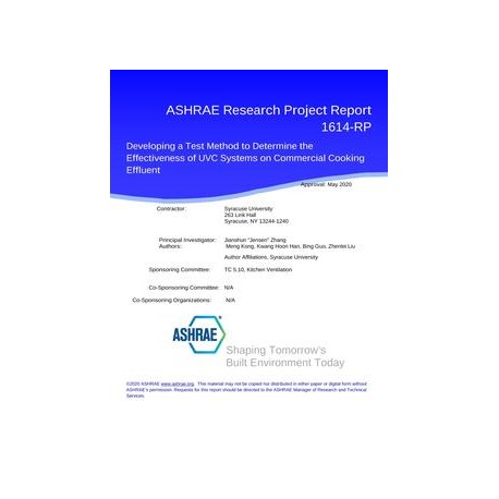 RP-1614 -- Developing a Test Method to Determine the Effectiveness of UVC Systems on Commercial Cooking Effluent