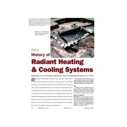 History of Radiant Heating &amp; Cooling Systems, Part 1