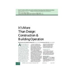 It&x27;s More Than Design: Construction &amp; Building Operation