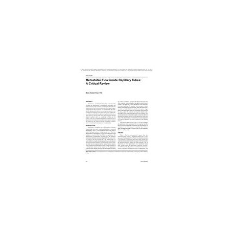 OR-10-050 -- Metastable Flow Inside Capillary Tubes: A Critical Review