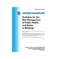 Guideline 29-2009 -- Guideline for the Risk Management of Public Health and Safety in Buildings