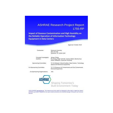 RP-1755 -- Impact of Gaseous Contamination and High Humidity on the Reliable Operation of Information Technology Equipment in Da