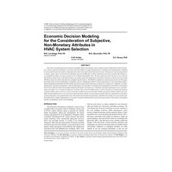 Economic Decision Modeling for the Consideration of Subjective, Non-Monetary Attributes in HVAC System Selection