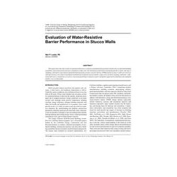 Evaluation of Water-Resistive Barrier Performance in Stucco Walls