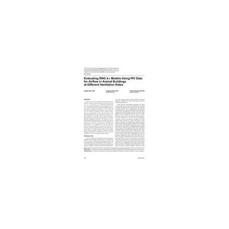 DA-07-038 Evaluating RNG k-e Models Using PIV Data for Airflow in Animal Buildings at Different Ventilation Rates