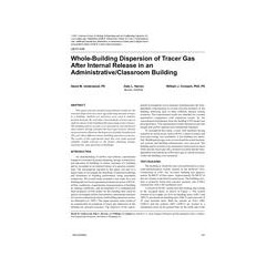 LB-07-048 -- Whole-Building Dispersion of Tracer Gas After Internal Release in an Administrative/Classroom Building