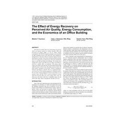 LB-07-046 -- The Effect of Energy Recovery on Perceived Air Quality, Energy Consumption, and the Economics of an Office Building